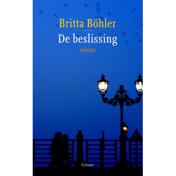 De beslissing (Hardback) bij Singel 344