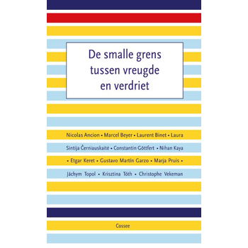 De smalle grens tussen vreugde en verdriet (Paperback) bij Singel 344