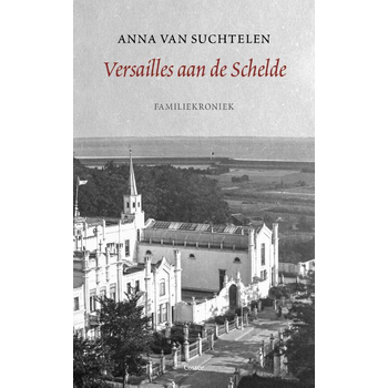 Versailles aan de Schelde (Paperback) bij Singel 344