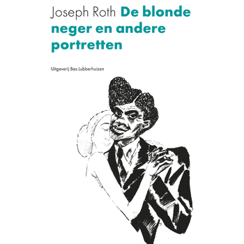De blonde neger en andere portretten (Paperback) bij Singel 344