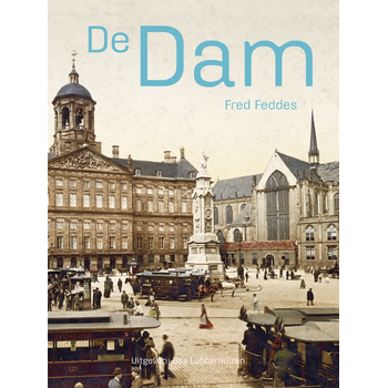 De Dam (Hardback) bij Singel 344