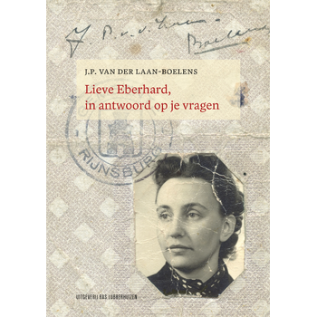 Lieve Eberhard, in antwoord op je vragen (Paperback) bij Singel 344