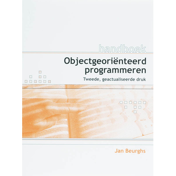 Handboek objectgeorienteerd programmeren (Paperback) van J. Beurghs