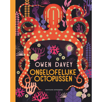 Ongelofelijke octopussen (Hardback) bij Singel 344