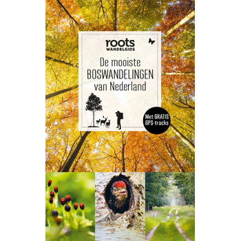 De mooiste boswandelingen van Nederland (Paperback) bij Singel 344