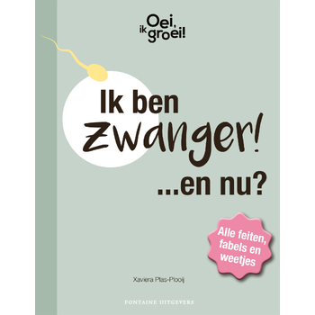 Oei, ik groei! Ik ben zwanger… en nu? (Hardback) bij Singel 344