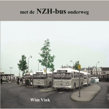 Met de NZH-bus onderweg (Paperback) bij Singel 344