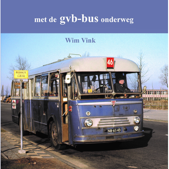 Met de GVB-bus onderweg (Paperback) bij Singel 344