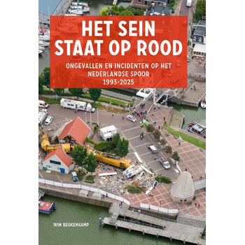 Het sein staat op rood (Hardback) bij Singel 344
