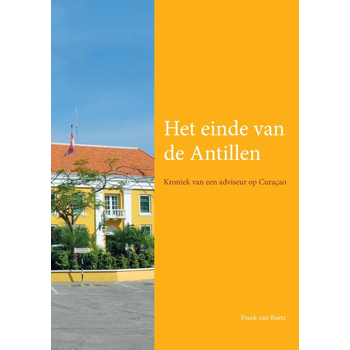 Het einde van de Antillen (Paperback) bij Singel 344