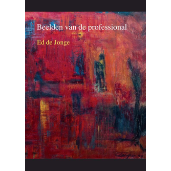 Beelden van de professional (Paperback) bij Singel 344