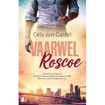 Vaarwel Roscoe (Paperback) van Céla Gastel