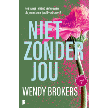 Niet zonder jou (Paperback) bij Singel 344