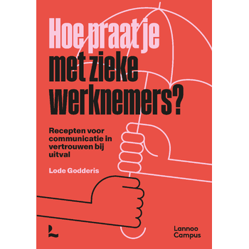 Hoe praat je met zieke werknemers? (Paperback) bij Singel 344
