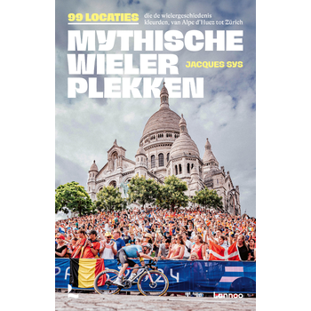 Mythische wielerplekken (Paperback) bij Singel 344