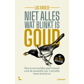 Niet alles wat blinkt is goud (Paperback) bij Singel 344