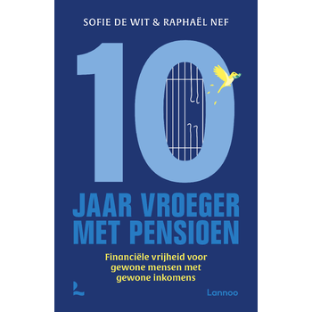 Tien jaar vroeger met pensioen (Paperback) bij Singel 344