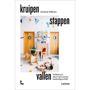 Kruipen, stappen, vallen (Paperback) bij Singel 344