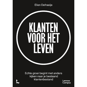 Klanten voor het leven (Paperback) van Elien Defraeije