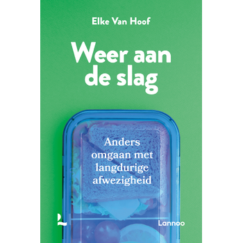 Weer aan de slag (Paperback) bij Singel 344