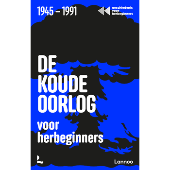 De Koude Oorlog voor herbeginners (Paperback) bij Singel 344