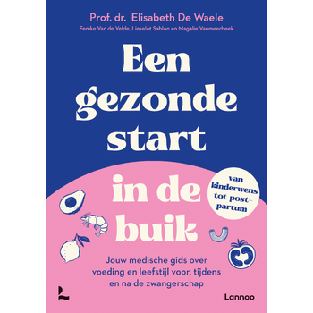 Een gezonde start in de buik (Paperback) bij Singel 344