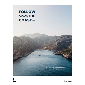 Follow the coast - from Gibraltar to Monaco (Hardback) bij Singel 344