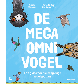 De mega-omnivogel (Hardback) bij Singel 344