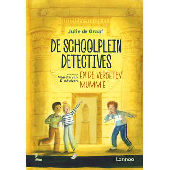 De schoolpleindetectives en de vergeten mummie (Hardback) bij Singel 344