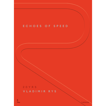 Echoes of Speed (Hardback) bij Singel 344