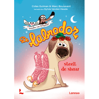 Vrienden van Stinkhond - De labrador steelt de show (Hardback) bij Singel 344