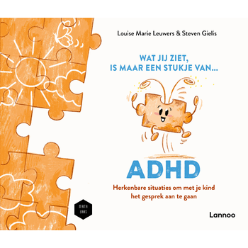 Wat jij ziet, is maar een stukje van ADHD (Hardback) bij Singel 344