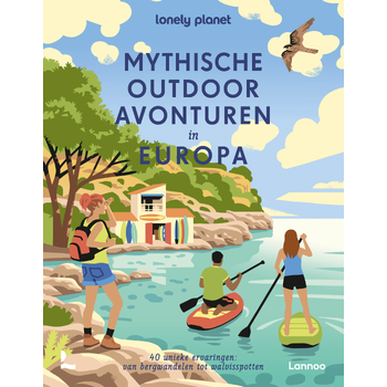 Mythische outdoor avonturen in Europa (Hardback) bij Singel 344