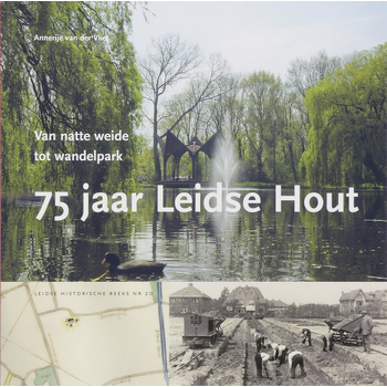 75 jaar Leidse Hout (Paperback) bij Singel 344