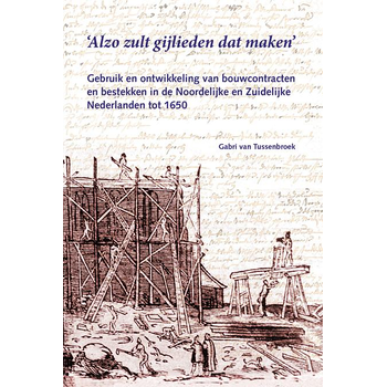 Alzo zult gijlieden dat maken (Hardback) bij Singel 344
