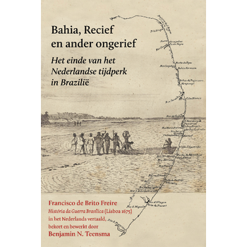 Bahia, Recief en ander ongerief (Paperback) bij Singel 344