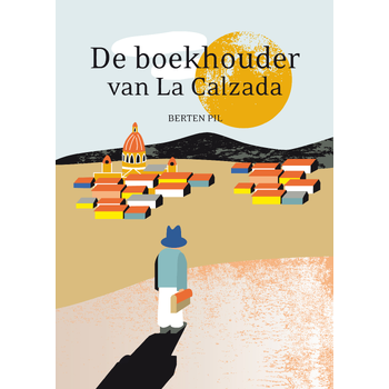 De boekhouder van La Calzada (Paperback) bij Singel 344