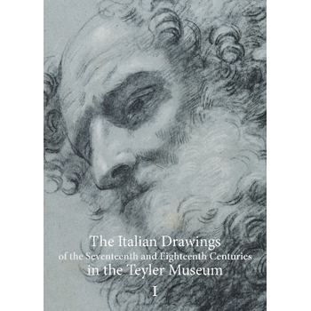 The Italian Drawings of the Seventeenth and Eighteenth Centuries in the Teyler Museum (Hardback) bij Singel 344