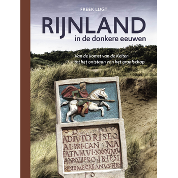Rijnland in de donkere eeuwen (Hardback) bij Singel 344