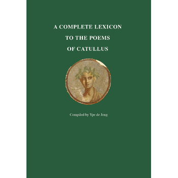 A Complete Lexicon to the Poems of Catullus (Paperback) bij Singel 344