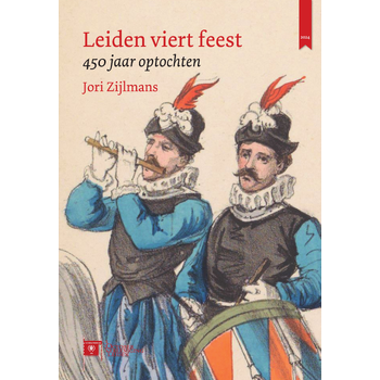 Leiden viert feest (Paperback) bij Singel 344