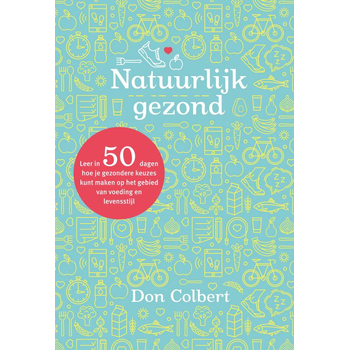 Natuurlijk gezond (Paperback) van Don Colbert