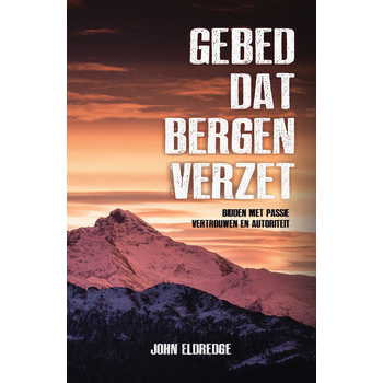 Gebed dat bergen verzet (Paperback) bij Singel 344