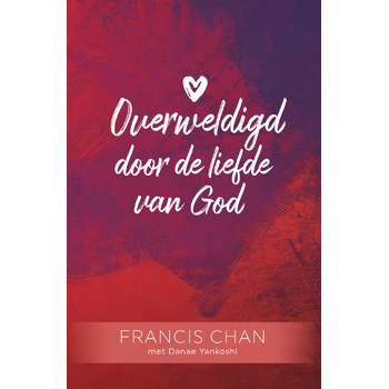 Overweldigd door de liefde van God (Paperback) bij Singel 344