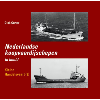 Kleine handelsvaart 3 (Hardback) van Dick Gorter