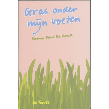 Gras onder mijn voeten (Paperback) bij Singel 344