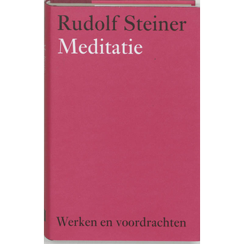 Meditatie (Hardback) van Rudolf Steiner