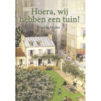 Hoera, wij hebben een tuin! (Hardback) bij Singel 344