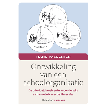 Ontwikkeling van een schoolorganisatie (Paperback) bij Singel 344