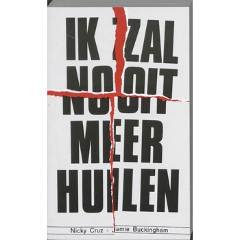 Ik zal nooit meer huilen (Paperback) bij Singel 344